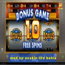 mod xp avakin life bahia